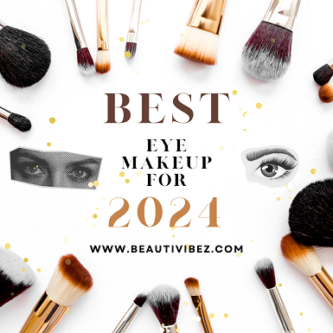 What is the best eye makeup for 2024?